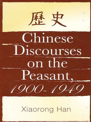 cover image of Chinese Discourses on the Peasant, 1900-1949